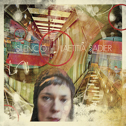 Laetitia Sadier - Silencio (album cover)